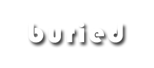 buried