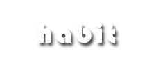 habit