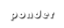 ponder