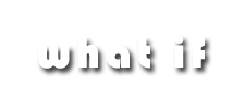 whatif